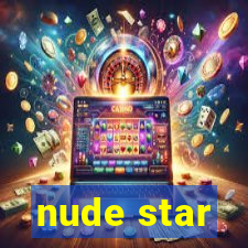 nude star